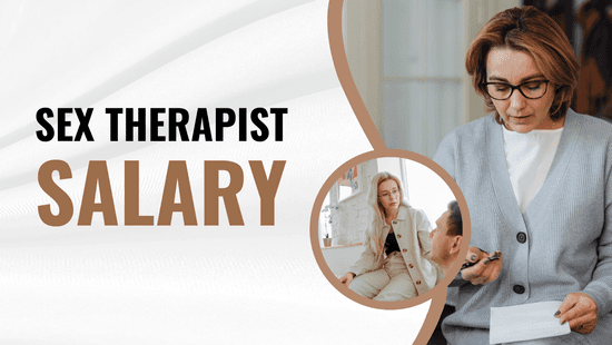 Sex Therapist Salary Statistics