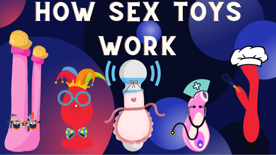 How Sex Toys Work