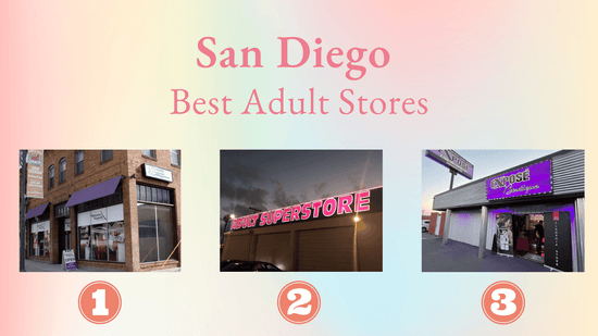Top 5 Best Adult Stores in San Diego