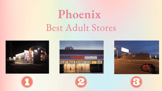 Top 5 Best Adult Stores in Phoenix
