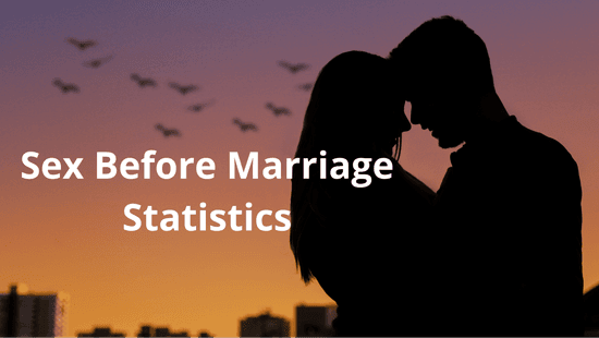 Sex Before Marriage Statistics