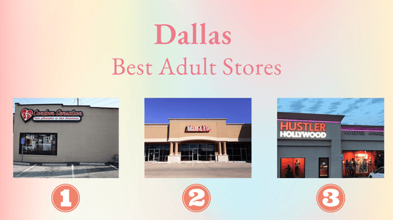 Top 5 Best Adult Stores in Dallas