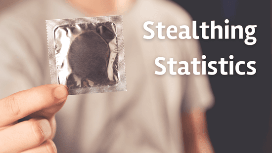 Stealthing Statistics: Estimating how prevalent non-consensual condom removal actually is
