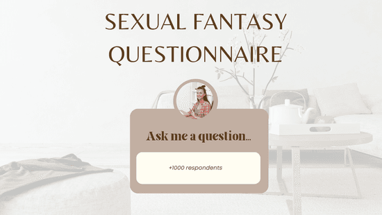 Sexual Fantasy Questionnaire: The sex fantasies survey results revealed! (+1000 US respondents)