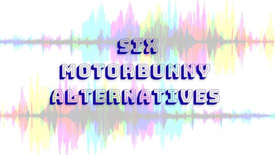 Five Motorbunny Alternatives for the Ride of Your Life!
