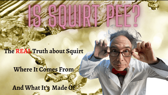 Is Squirt Pee?