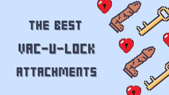 The Best Vac-U-Lock Attachments & Where to Buy Them