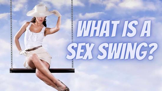 What is a sex swing?