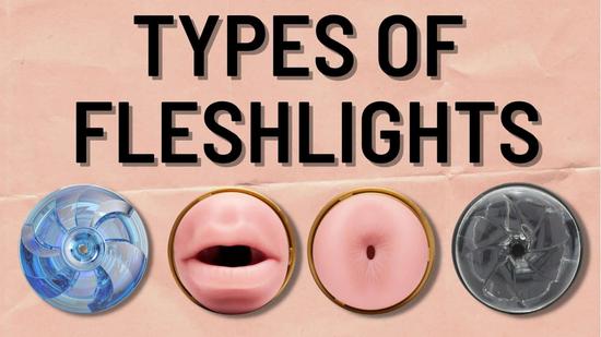 Types of Fleshlights