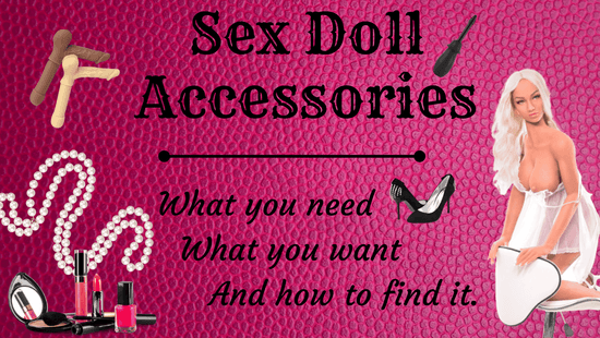 Sex Doll Accessories