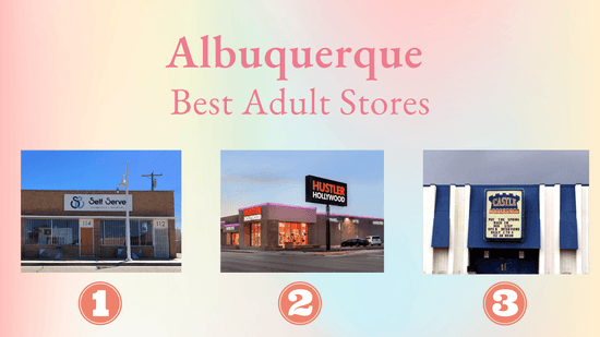 Top 5 Best Adult Stores in Albuquerque