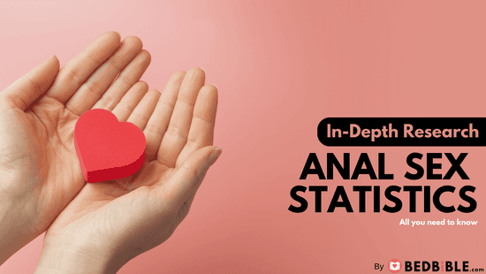 Anal Sex Statistics [Biggest Research Available]