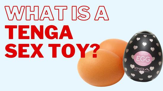 What is a Tenga Sex Toy?