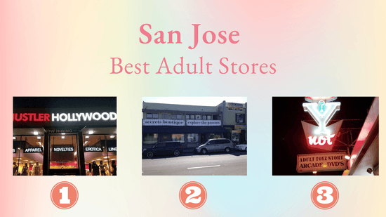 Top 5 Best Adult Stores in San Jose